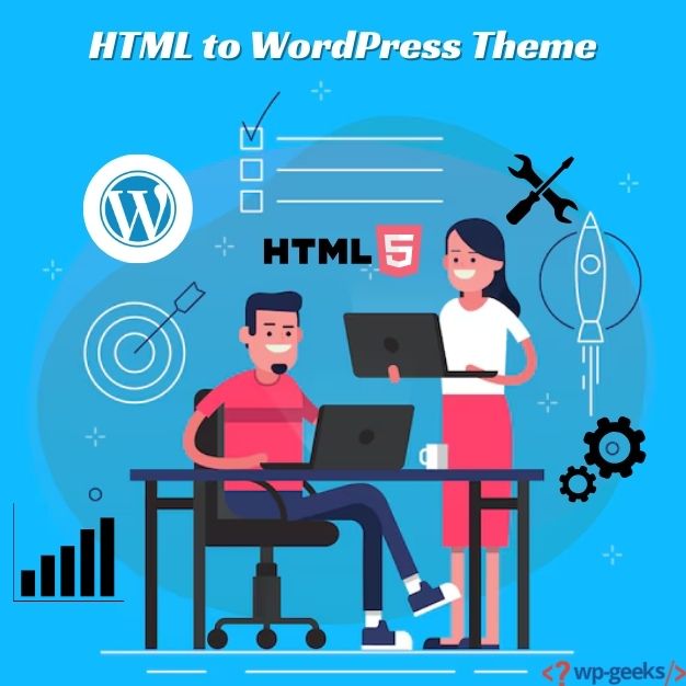5 Reasons Why You Should Convert Html To Wordpress Theme